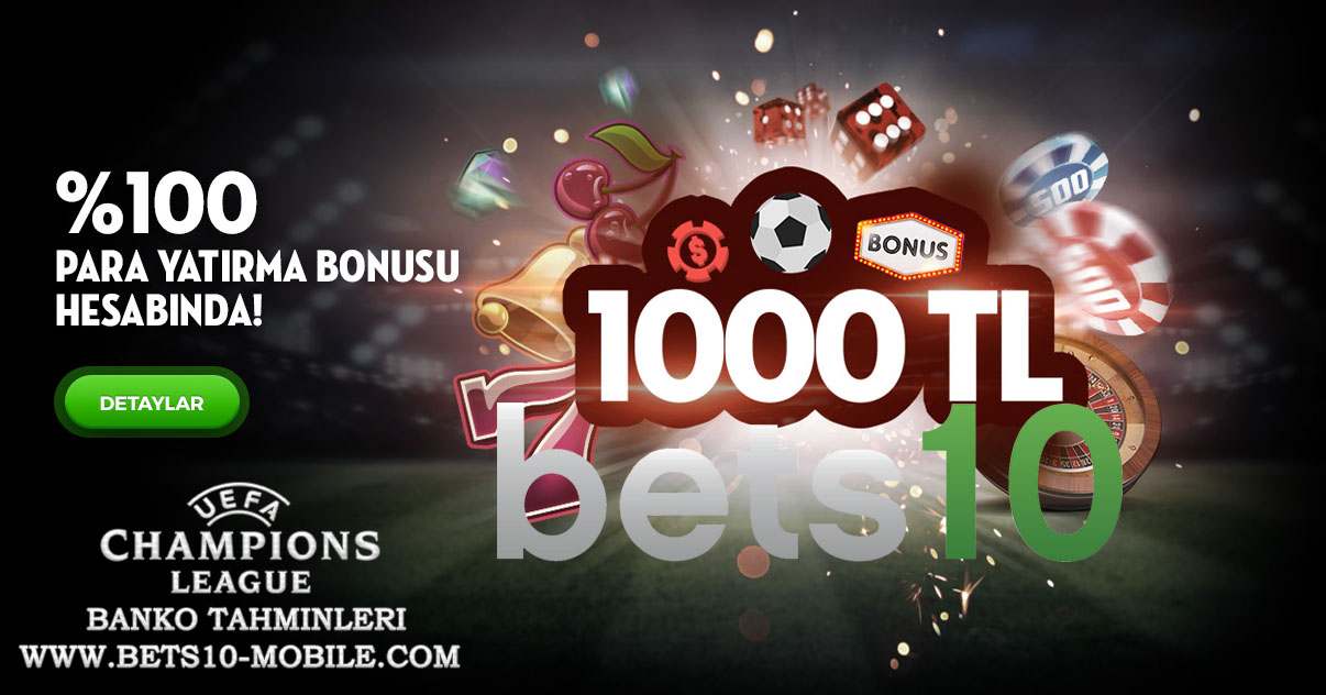 1000 TL Bonus ve CL Banko Bahis Tahminleri 21 – 22 Kasım 2017