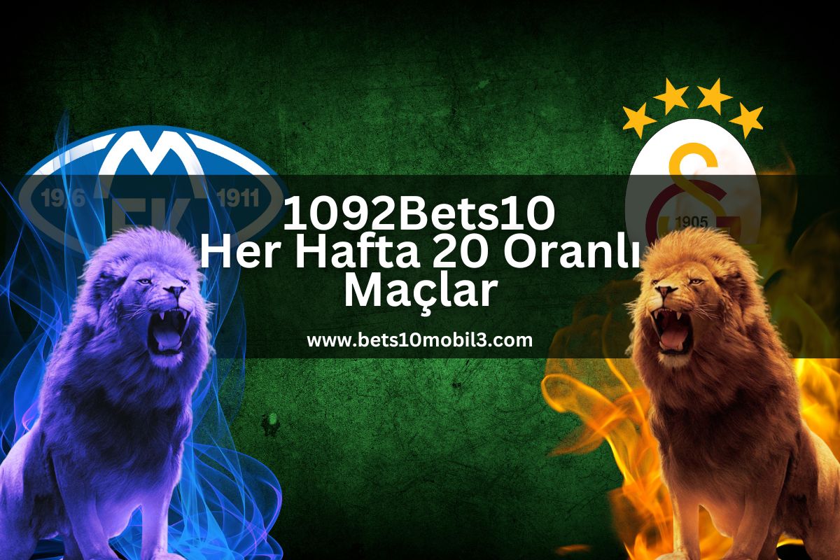 1092Bets10 Her Hafta 20 Oranlı Maçlar