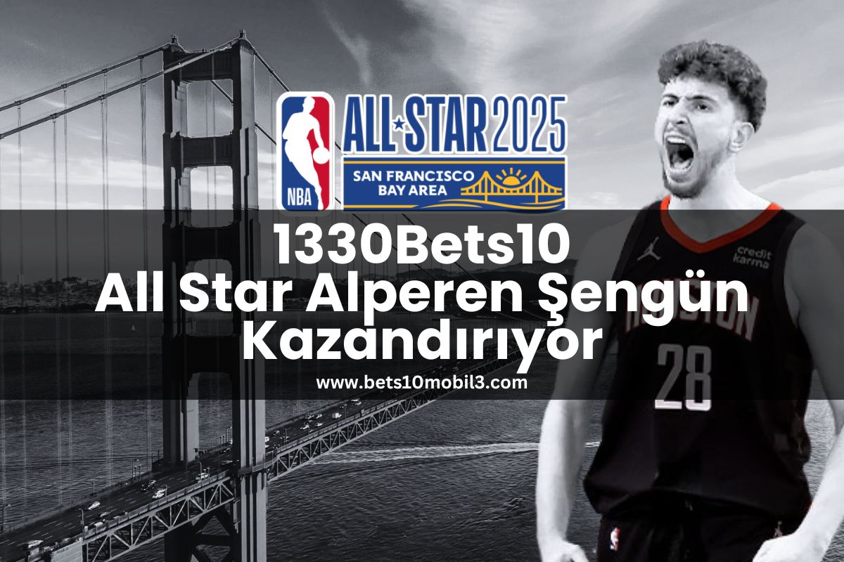 1330Bets10 All Star Alperen Şengün Kazandırıyor